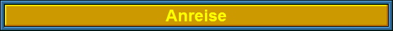 Anreise