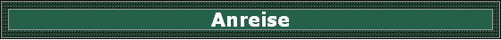 Anreise
