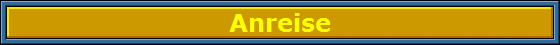 Anreise